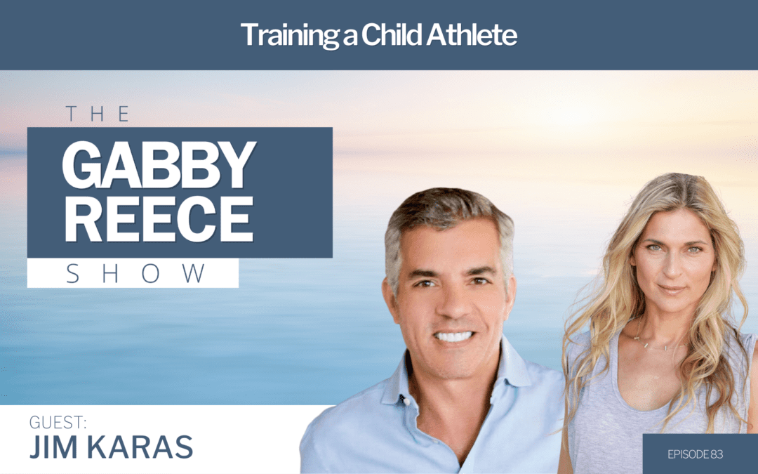 #83 Raising a Child Athlete| Tips and Advice from Fitness Expert Jim Karas
