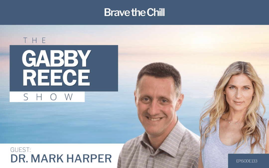 #133 Brave the Chill: Cold Water Immersion for Depression & Anxiety, with Dr. Mark Harper