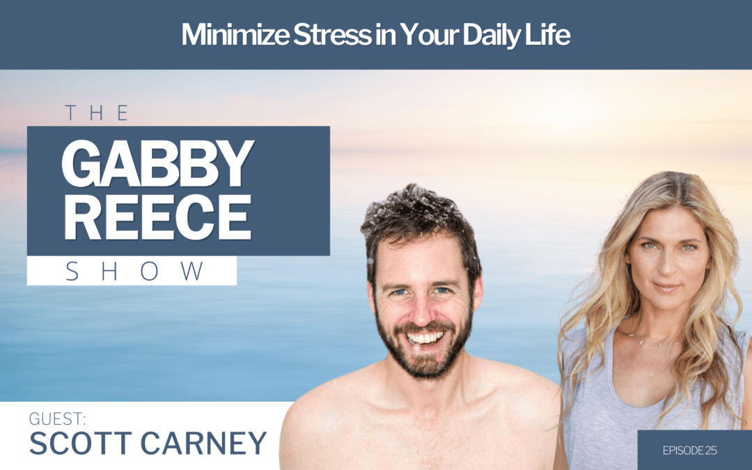 #25 Scott Carney – Minimize Stress in Your Daily Life