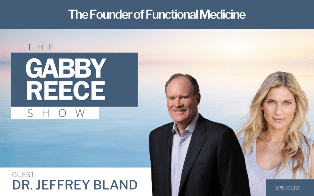 #139 The Power of Immuno-rejuvenation with the Founder of Functional Medicine | Dr. Jeffrey Bland
