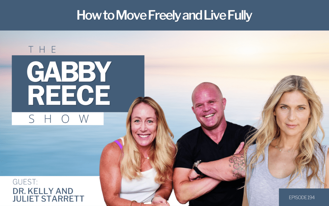 #194 How to Move Freely and Live Fully: The Ready State’s Dr. Kelly and Juliet Starrett | Unpacking Ten Essential Movement Habits for Optimal Health, Restoring Your Range of Motion, Effective Pain Treatment, Breathing Optimization & Better Sitting Habit