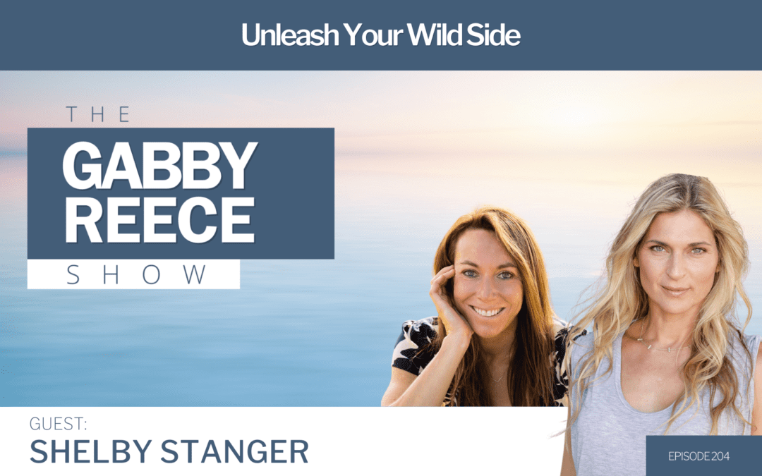 #204 Unleash Your Wild Side | REI Co-Op’s Podcast Host Shelby Stanger on Redefining Success & Pursuing Joy in the Wild, Embracing JOMO, Overcoming Fear Through Intentional Exposure, & Finding Your Ultimate Adventure