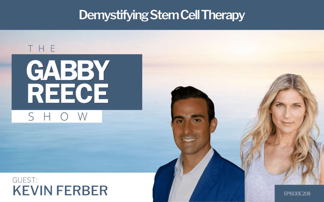 #208: Demystifying Stem Cell Therapy w. Kevin Ferber