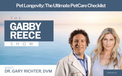 #222: Pet Longevity: The Ultimate Petcare Checklist w. Dr. Gary Richter